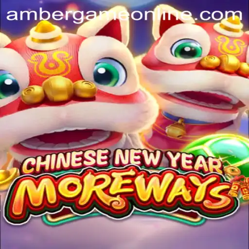 Exploring the Fascinating World of CHINESENEWYEARMOREWAYS: An Amber Game Experience