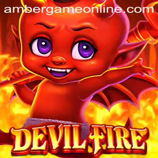 Exploring the Thrilling World of DevilFire: The Amber Game